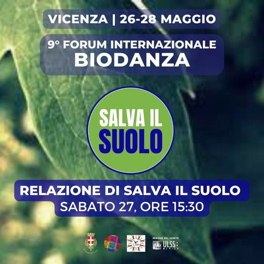 ITALY-VICENZA: At the BIODANZA International Forum, #SalvailSuolo will be present with volunteers to inform about #Soil degradation and how to become part of the solution, with activities for adults and children.

@VicenzaNotizie @GiornaleVicenza
@ProvinciaVi @RegioneVeneto
