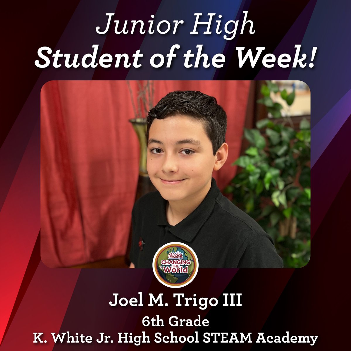 MissionCISD's tweet photo. Meet our junior high school student of the week, Joel M. Trigo III from K. White Jr. High School STEAM Academy. https://t.co/oD6tKzPRM9
#TheirFutureOurMission https://t.co/4Xxp9KS4Q2