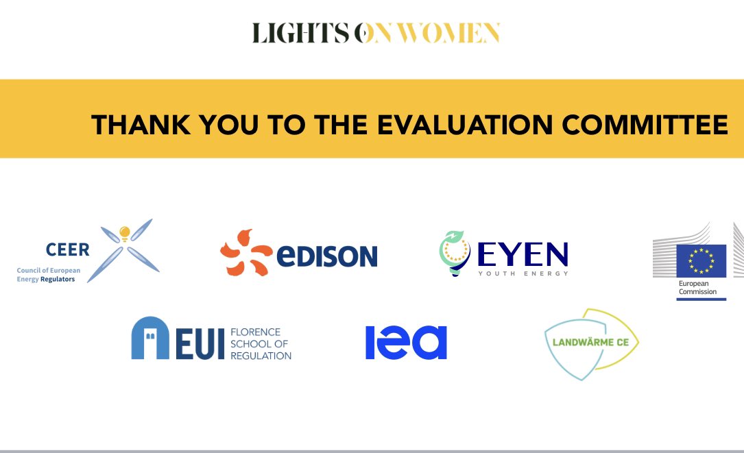 Thank you also goes to the @EUI_FSR 💡🏆LUCE #lightsOnWomen Awards Evaluation Committee @Energy4Europe➕@IEA  ➕@CEERenergy ➕@EdisonNews ➕@Landwaerme ➕#EYEN @REN21