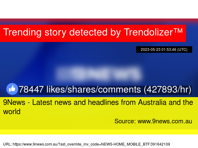 Trendolizer's tweet photo. 9News - Latest news and headlines from Australia and the world https://t.co/nRM2mjlYPi https://t.co/a47UkzdS38