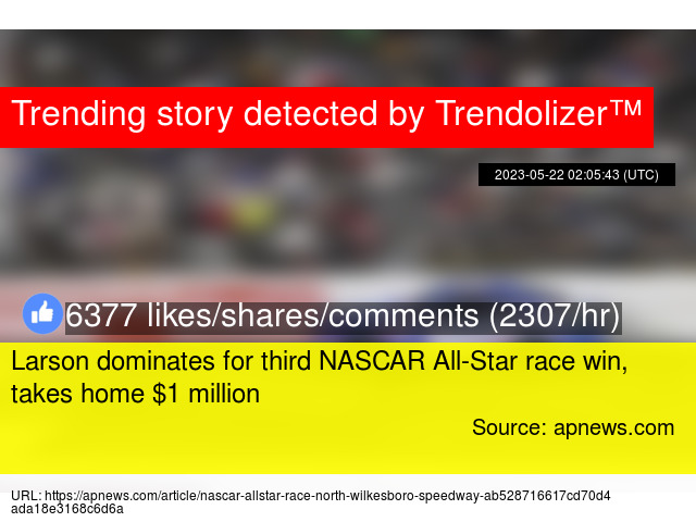 Trendolizer's tweet photo. Larson dominates for third NASCAR All-Star race win, takes home $1 million https://t.co/zM3bfROlU8 https://t.co/dYltebe4aR