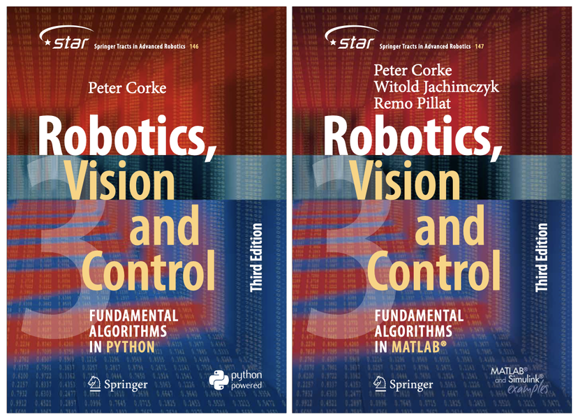 on Twitter: "@QUTRobotics Joint Director Peter Corke's books, the third editions of Vision &amp; Control out now! Read more about the books here - https://t.co/EiN7UXFzmI #robotics #python #matlab #