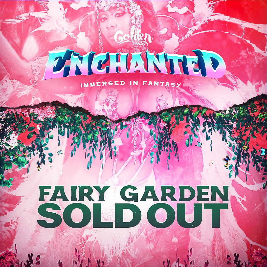 goldenmasband's tweet photo. Oh no? Oh YES!! Fairy Garden is SOLD OUT 🧚🏼‍♀️🧚‍♂️

Golden Masqueraders 📣 Bandhouse opens on Friday! You’re all invited 🤸‍♂️🧚‍♂️
.
.
𝑬𝒏𝒄𝒉𝒂𝒏𝒕𝒆𝒅 ~ 𝘐𝘮𝘮𝘦𝘳𝘴𝘦𝘥 𝘪𝘯 𝘢 𝘍𝘢𝘯𝘵𝘢𝘴𝘺

#soca #spicemas #goldenmas #grenadacarnival #goldenforspicemas https://t.co/UgZObgsKuC