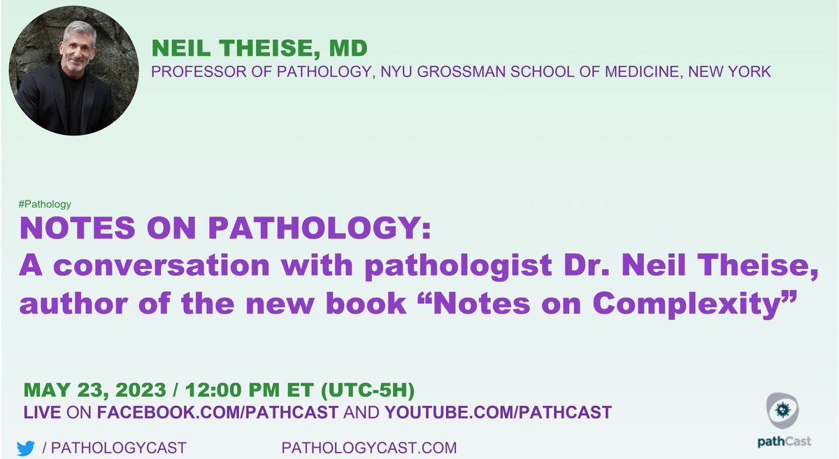 pathologyCast's tweet photo. #PATHOLOGY NOTES ON PATHOLOGY: A conversation with pathologist Dr. @neiltheise, author of the new book "Notes on Complexity" (Dr.@neiltheise, MD, Professor of Pathology @nyugrossman @nyuniversity, New York)
π· May 23, 2023 - 12:00 PM (ET, NYC) https://t.co/z4n25JbFcj