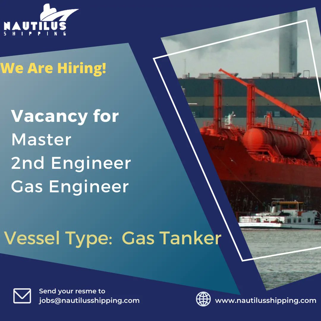 We have job openings for the posts Master, 2nd Engineer and Gas Engineer for a Gas Tanker Fleet. Interested candidates can send resume to jobs@nautilusshipping.com.

More about us: nautilusshipping.com

#mastervacancy #2ndEngineer #gastanker #vacancy #jobs #shipjobs #marine