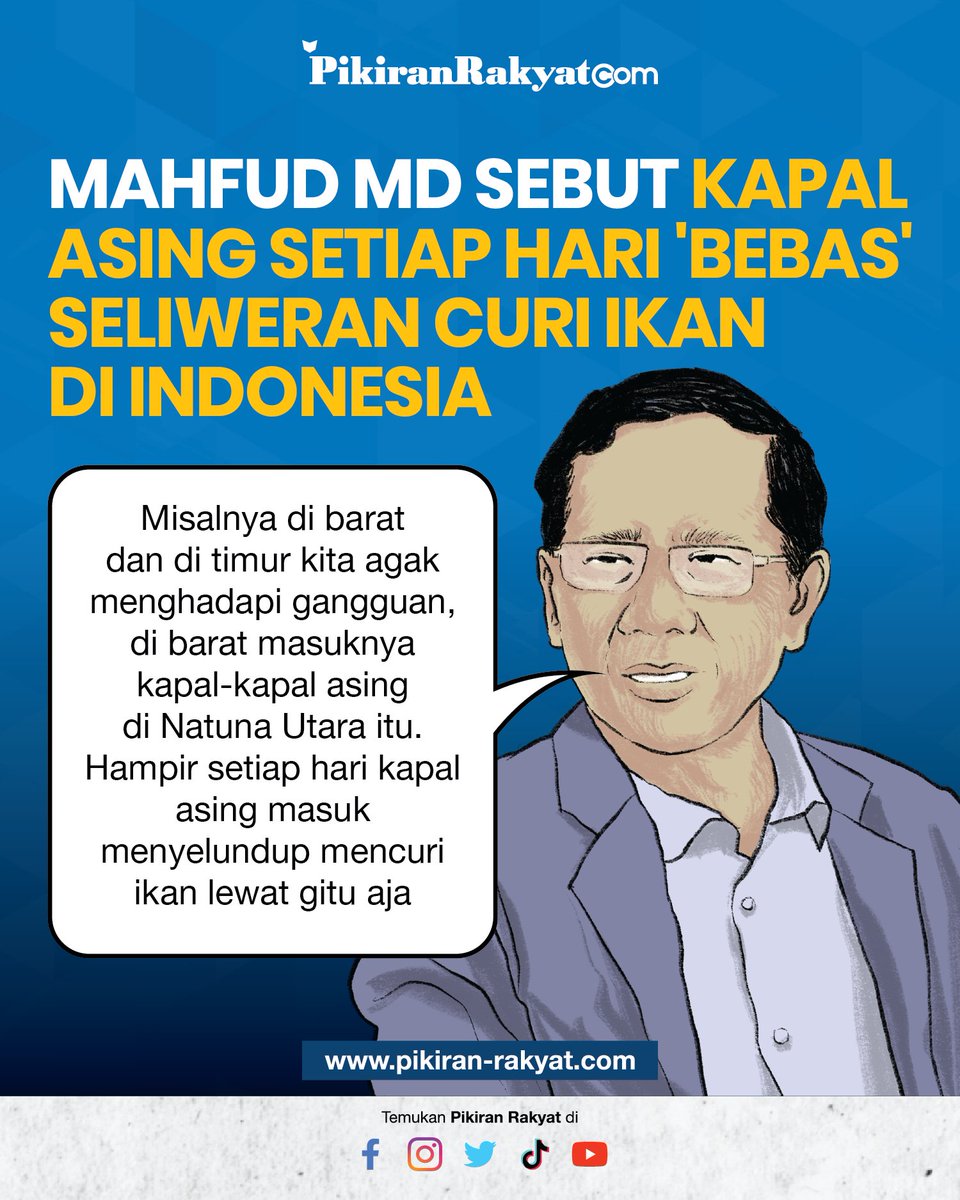 pikiran_rakyat's tweet photo. Mahfud MD mengatakan bahwa hampir setiap hari kapal asing mencuri ikan di laut teritori Indonesia.
.
Baca selengkapnya: https://t.co/AGNosELmsA

#PikiranRakyat #PRMN #Mahfudmd #Kapalasing #Natuna #Pencuriikan #Indonesia https://t.co/xAHwJ7MGCI