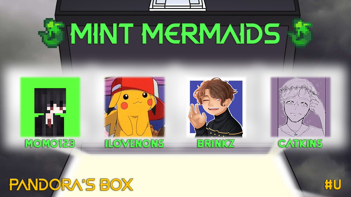 PandorasBoxMC's tweet photo. 🧜‍♀️Announcing the Mint Mermaids!🧜‍♀️

@momo123twt @ilovenons @Brinkzlol @catkin1111 

Watch them compete in Pandora's Box Unsealed on June 4th at 2:30 PM EDT!   

This will conclude today's teams, check back tomorrow for the rest! https://t.co/aVWjhhABTR