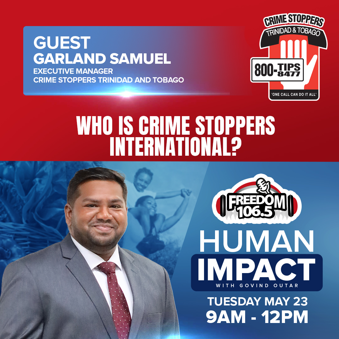 We are all impacted by crime, directly and indirectly. 

Tomorrow on Human Impact, special guest Garland Samuel, Executive Manager of Crime Stoppers Trinidad &amp; Tobago shares more about their role in the fight against crime.

Join us at 9AM with Govind Outar on Freedom 106.5FM.