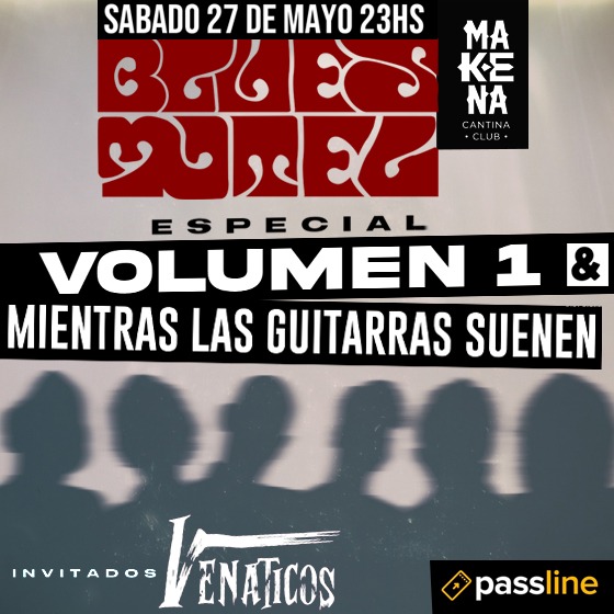 El Sábado en <a href="/Makenaclub/">MAKENA CANTINA CLUB</a> tocamos lo que pidan de estos dos discos!
¿Te la vas a perder?
Localidades Ya En Venta por <a href="/PasslineArg/">Passline Argentina</a> (o desde bluesmotel.com.ar)