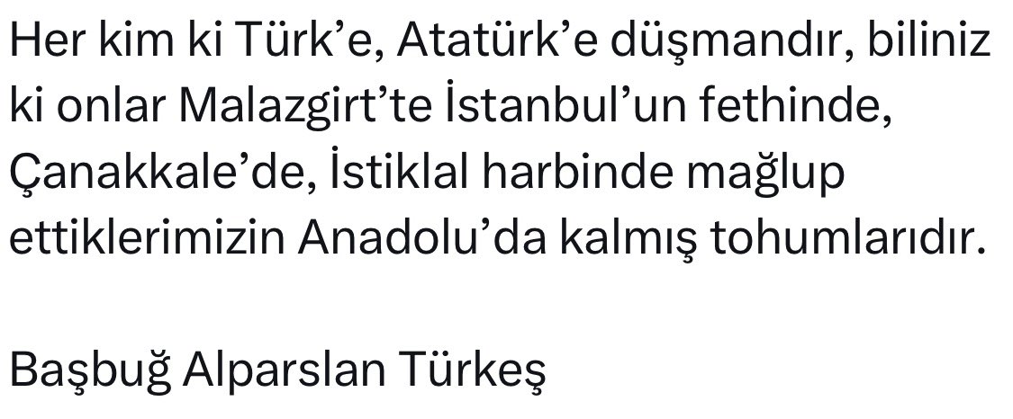 @Uzaktan8138 Atatürk düşmanları için rahmetli Alparslan Türkeş in çok güzel bir sözü var ;👇