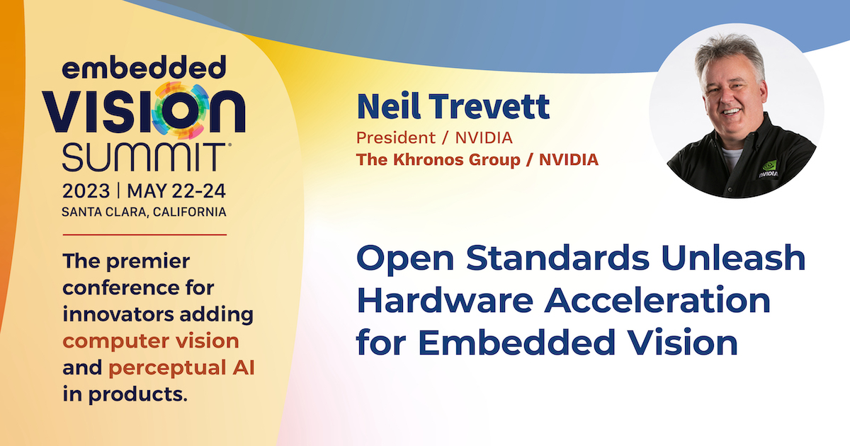 Today at #EVS23, catch Khronos President, Neil Trevett's presentation on how open standards unleash hardware acceleration for embedded vision. khronos.org/events/embedde… #OpenVX #Kamaras #embedded #vision