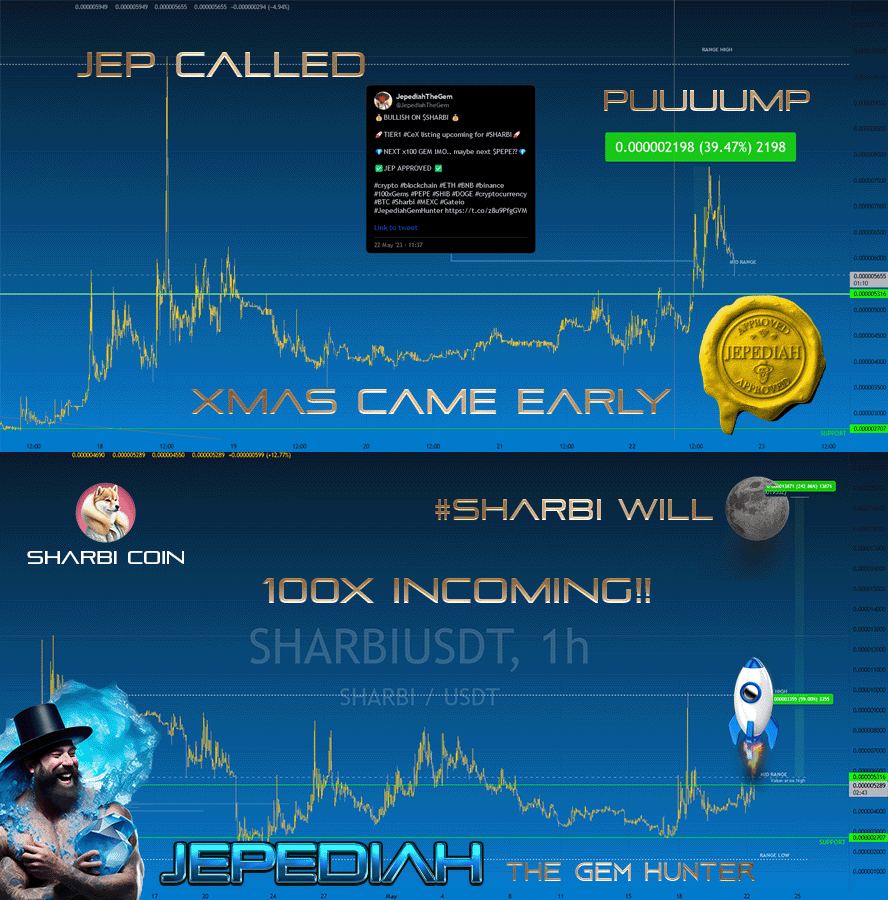 🚨JEP's #memecoin CALLING WITHIN 24H🚨
👇
✅$TURBO +20.33%
✅$BEN +38.22%
✅$SHARBI +39.47%

🚀JEP APPROVED🚀 the ONLY quality sign!!

#TURBO #BEN #SHARBI  #BTC #Binance #SHIB #SharbiArmy #cryptocurrency #altcoins #JepApproved #JepCalls #JepediahTheGem