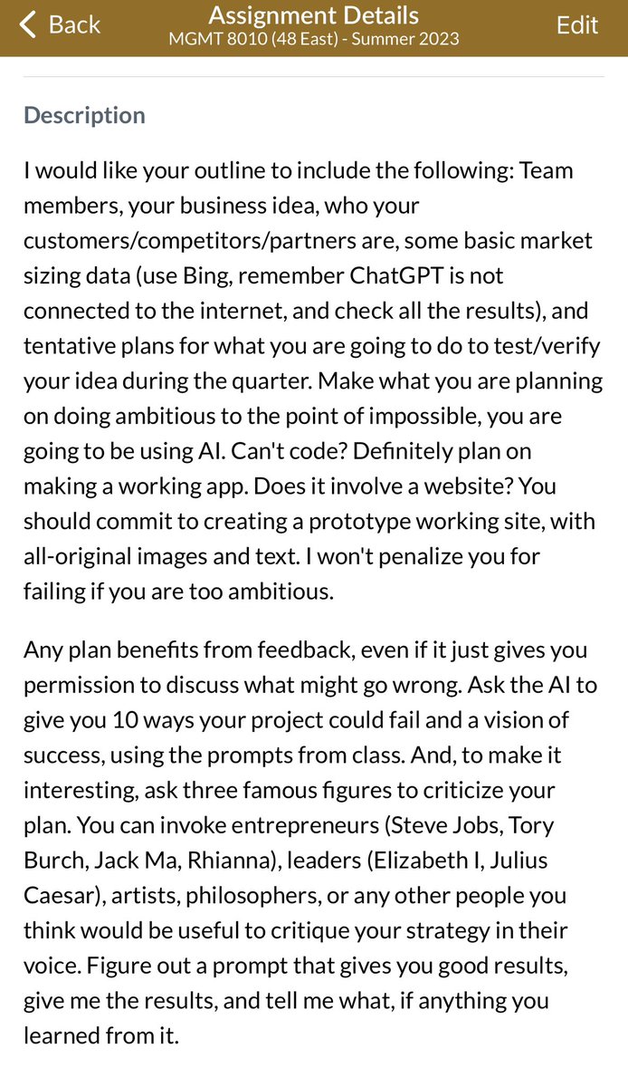 emollick's tweet photo. What requiring AI has let me do with my syllabus:

Old assignment: outline your business idea.

New assignment: outline your business idea, make sure your class goals are “ambitious to the point of impossible.” Simulate three famous founders to criticize it. Give 10 weak points. https://t.co/tZMTDQMrpt