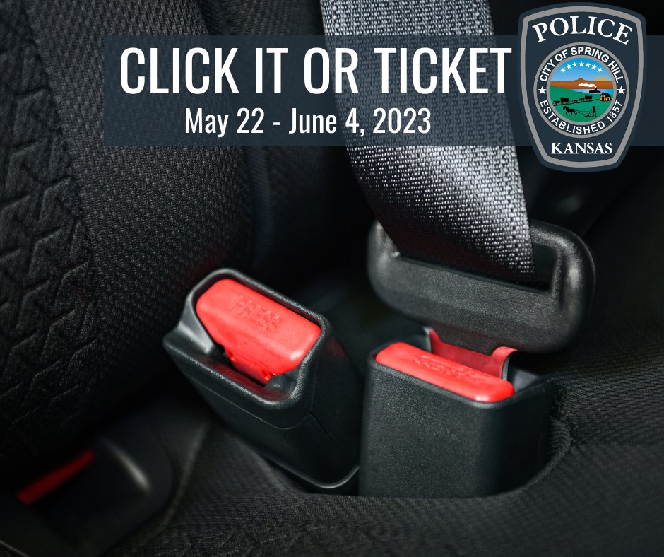 We are joining law enforcement agencies across the country to crack down on proper seat belt usage from May 22 through June 4, 2023 for #ClickItOrTicket
