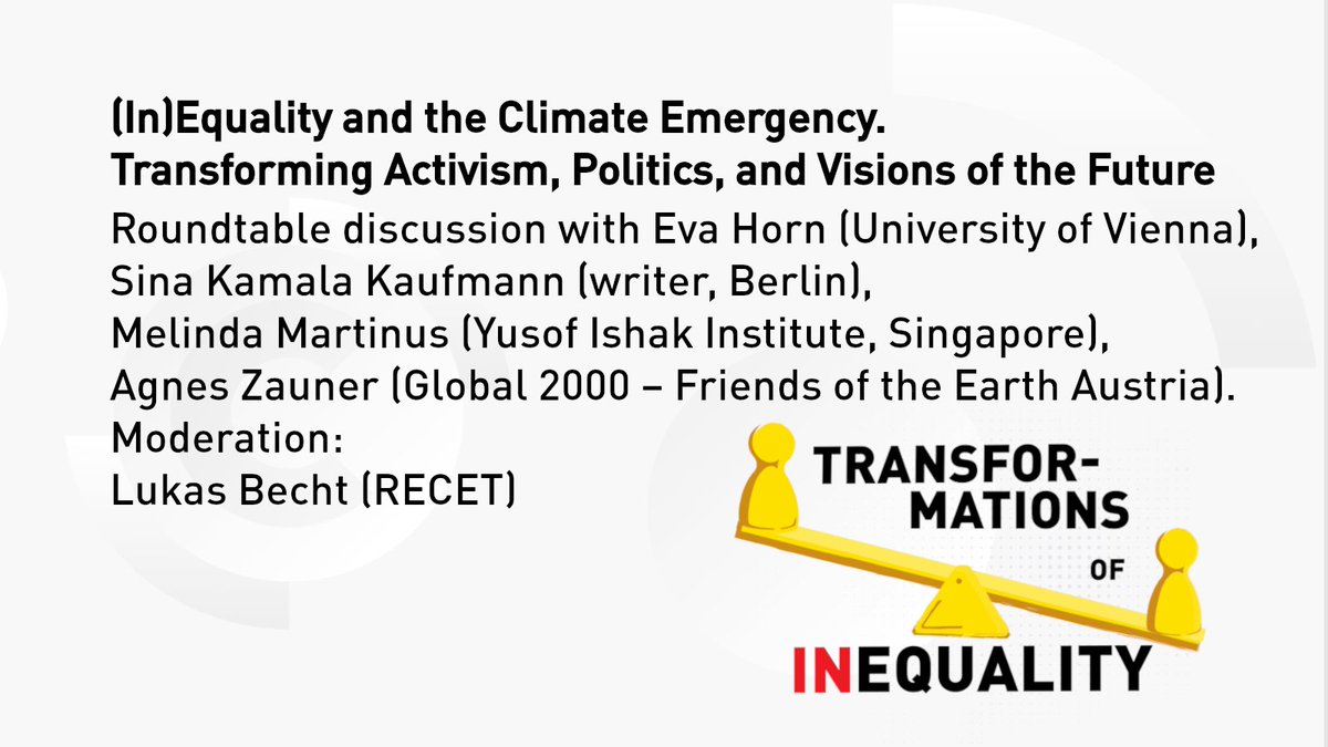 recetvienna's tweet photo. Join us for a roundtable on (In)Equality and the Climate Emergency, Thursday, 25.5.2023 15:00-16:45, with Eva Horn (@univienna), @sinasein, @melmrtns &amp; @agnes_zauner. Come to our festival tent or follow the discussion online. More information: https://t.co/YITiN2ffql https://t.co/ayzlw6PHj3