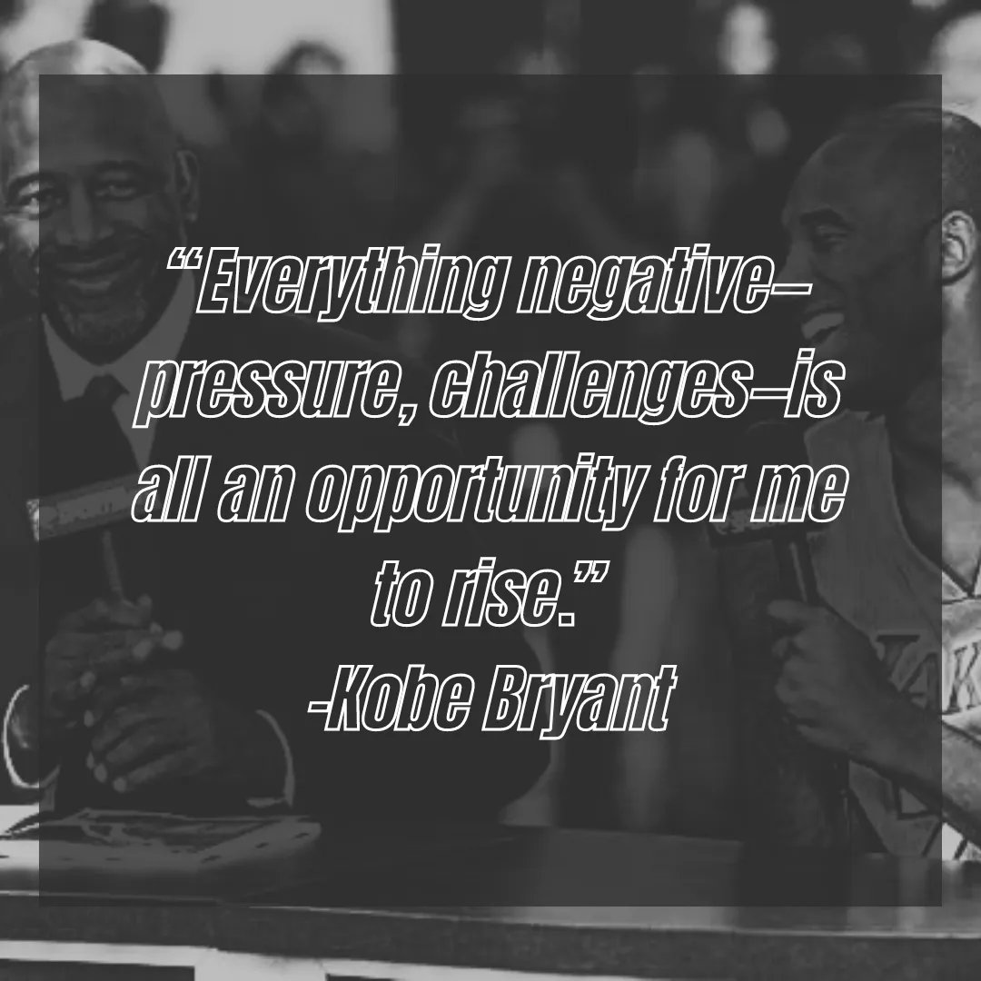 Reaching your goals means pushing through adversity. Stay focused, and look for opportunities in all of life's challenges. #KobeBryant #LakersNation