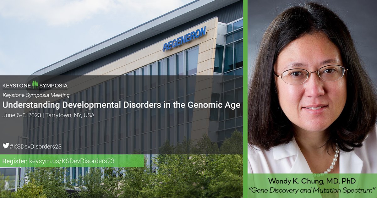Join us for 'Understanding Developmental Disorders in the Genomic Age' at @Regeneron June 6-8. Catch the first Plenary speaker, @WendyKChung, MD, PhD from @ColumbiaMed for her talk: 'Gene Discovery and Mutation Spectrum.' Register today: hubs.la/Q01Qszgq0 #KSDevDisorders23