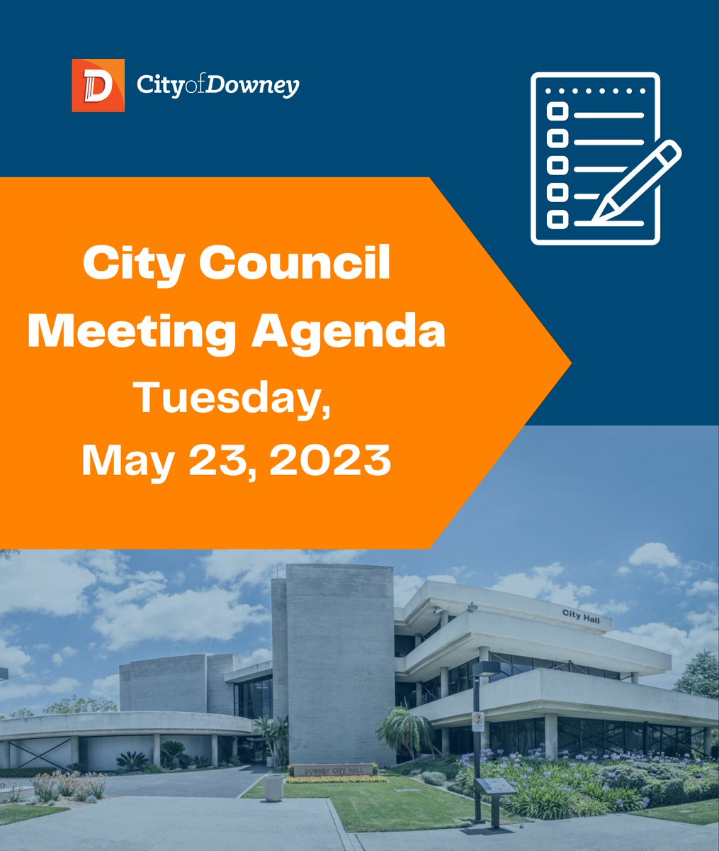 City Of Downey Government On Twitter The Agenda For Tomorrow S City City Of Downey Government On Twitter The Agenda For Tomorrow S City