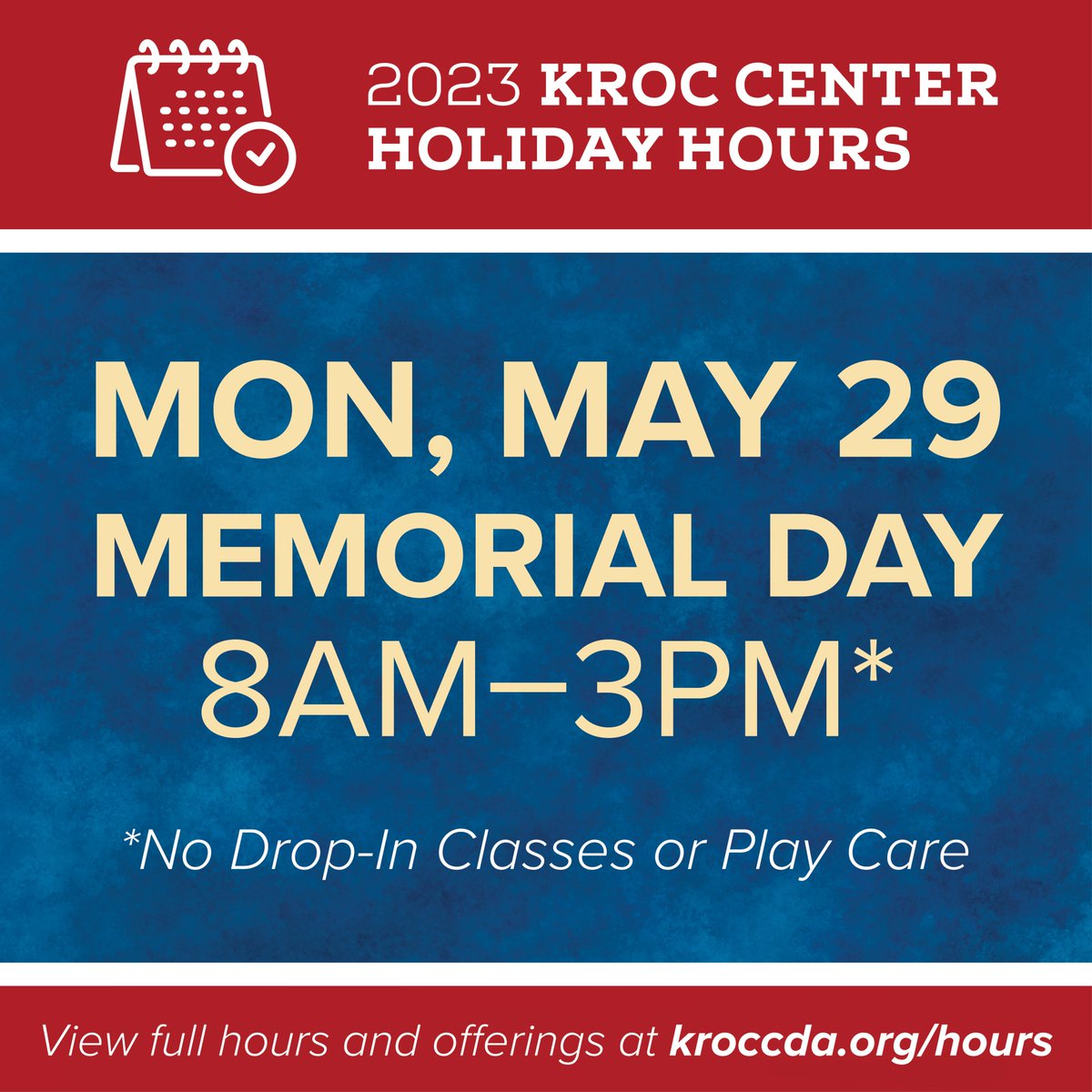 kroccda's tweet photo. Kroc Fans, next week is Memorial Day 🇺🇸 and with it comes shortened holiday hours for the facility.
We will be open 8am–3pm on Monday, May 29. There are no Play Care or Drop-In classes available on days with shortened hours.
Visit https://t.co/h7nDmUxSHo to see all holiday hours! https://t.co/WMYfr7Y8TM