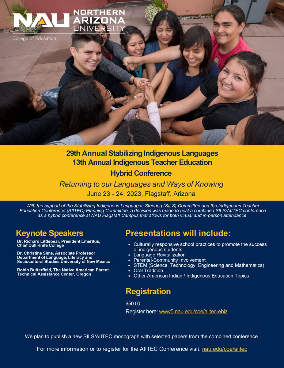 Please join Indigenous educators and leaders for the 2023 Indigenous Teacher Education Conference and Indigenous Languages Symposium! Friday, June 23 - Saturday, June 24 2023 at Northern Arizona University in Flagstaff, AZ. More details and registration: nau.edu/coe/aiitec/