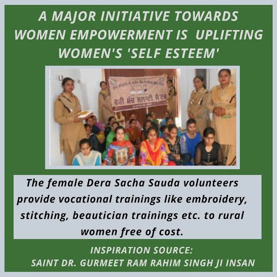 Women are the base of society. Followers of Dera Sacha Sauda have started many vocational training centers to further empower women and help them become Self Esteem.  All this has become possible with the holy inspiration of Saint Gurmeet Ram Rahim Ji #BelieveInYourself
