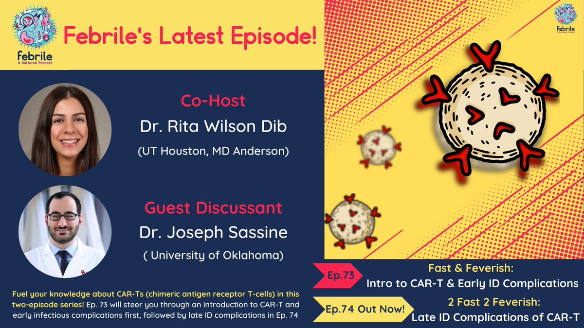 🚗Part 2 is out now!  Check out this pair of episodes with @RitaWilsonDib1 @JosephSassineMD on infectious complications of CAR-T!  

📷Subscribe anywhere podcasts are found febrilepodcast.captivate.fm/listen

#IDTwitter #IDMedEd #MedTwitter