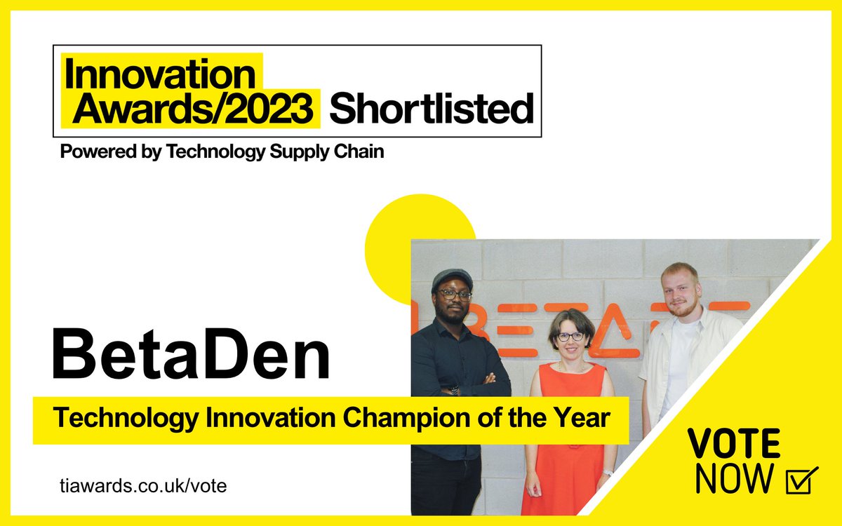 BetaDenUK's tweet photo. We are thrilled to be shortlisted for the prestigious 'Technology Innovation Champion of the Year' award in the Innovation Awards 2023, and your vote could help us win! 🏆 🚨 To vote, please visit: https://t.co/5tlotTweJz

It is an honour to be recognised among the industry's top technology champions, highlighting our commitment to supporting cutting-edge tech products and solutions.

The public vote is now open - your support and votes can make a significant difference in helping BetaDen secure this prestigious award.

We sincerely appreciate everyone’s ongoing support and belief in our vision, we couldn't have reached this stage without you. 🙏

#TIAwards #InnovationAwards #InnovationAwards2023 #Technology #Innovation