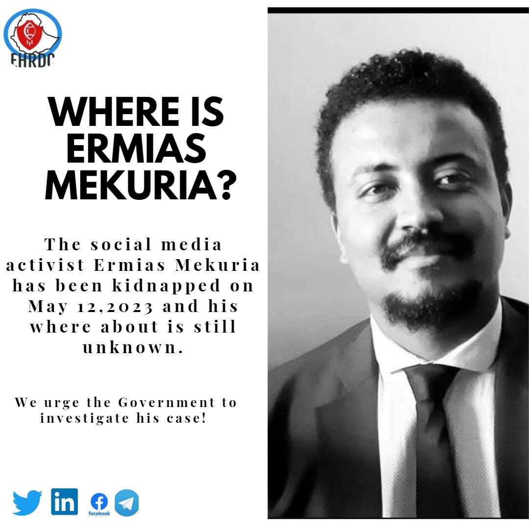 The social media activist Ermias Mekuria has been kidnapped on May 12,2023 and his where about is still unknown.
#hrdsforpeace
#hrdsforaccountablility
#wedefenddefenders