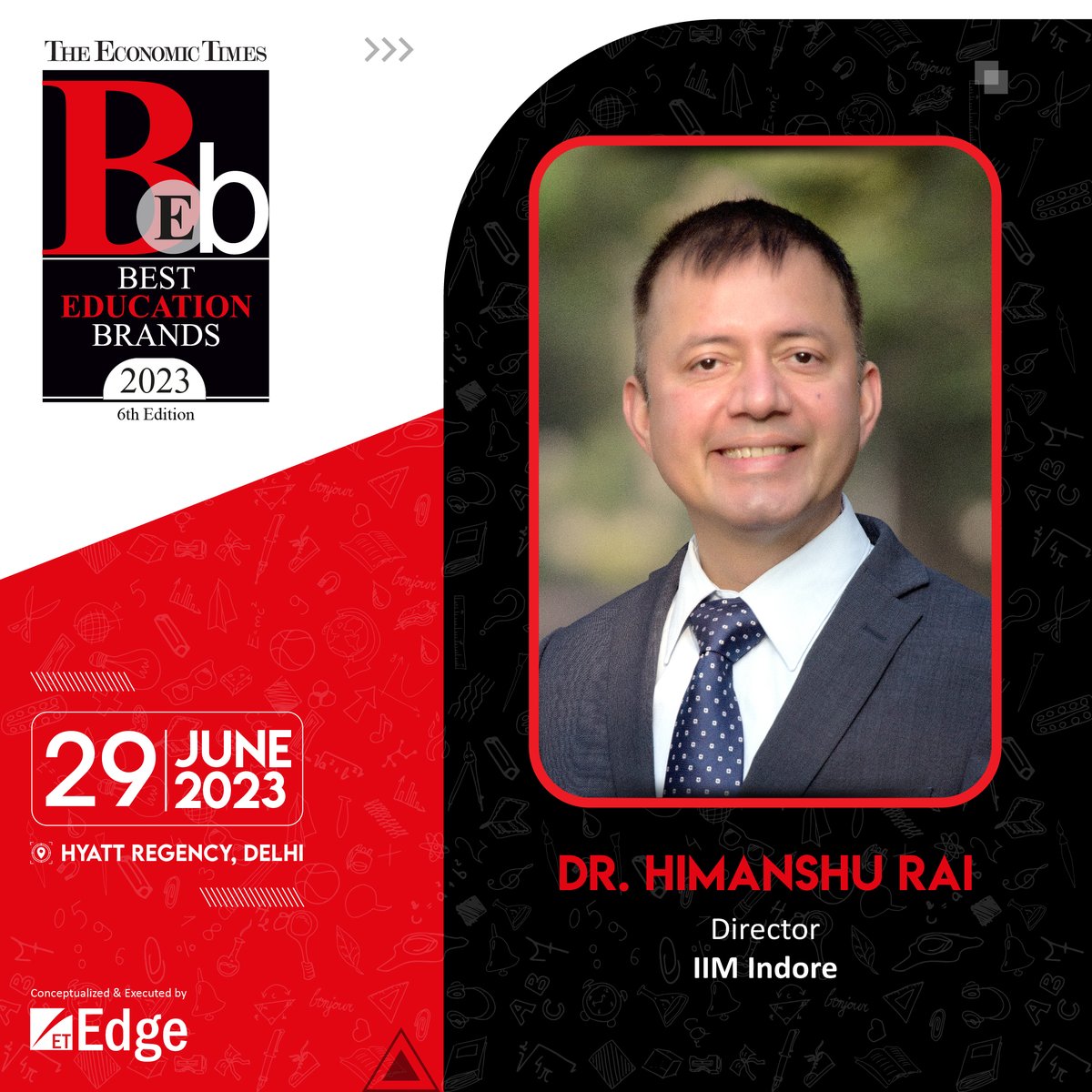 ET_Edge's tweet photo. Dr Himanshu Rai, Director, IIM Indore will be speaking at the 6th edition of The Economic Times Best Education Brands 2023.
Register now: https://t.co/dQCiK3nxk5
#ETBestEducationBrands #Education #EdTech #BrandStrategy #ETBestEducationBrands2023 https://t.co/ziMv2B6htY
