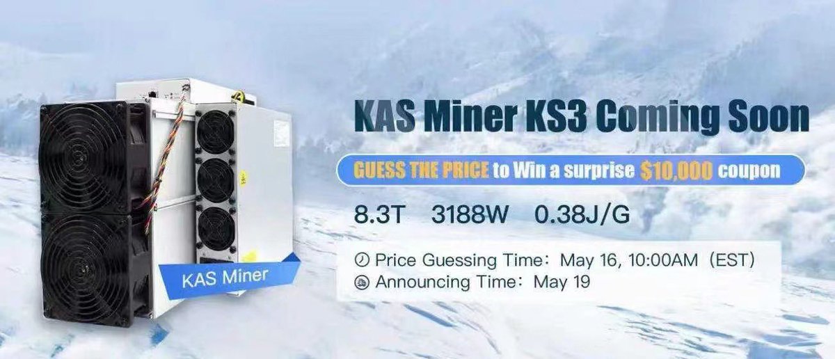 JuneWu27992016's tweet photo. 🤩The first batch ANTMINER KS3,the latest and most powerful Kaspa miner, start to pre-order now!
☑️Daily income $2,077
☑️8.3T
☑️3188W
☑️0.38J/G
And, any interests about pre-order ks0,ks1,ks2,please feel free to contact KeyesMinerJune(WhatsApp+8618280140209) to get the best offer! https://t.co/K2pWGaAAVa