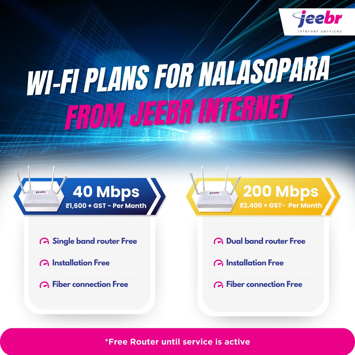 jeebrinternet's tweet photo. Nalasopara .... Jeebr wi-fi internet plans only for you...valid upto August 2023.
Don't think...switch to Jeebr!
#Jeebrinternetservices #jeebrinternet #wifi #internetplans #nalasopara #mumbai #maharashtra #dapoli #customisedsolutions #datasafety #datasecurity #experience #trynow https://t.co/GEk3k3MfNO