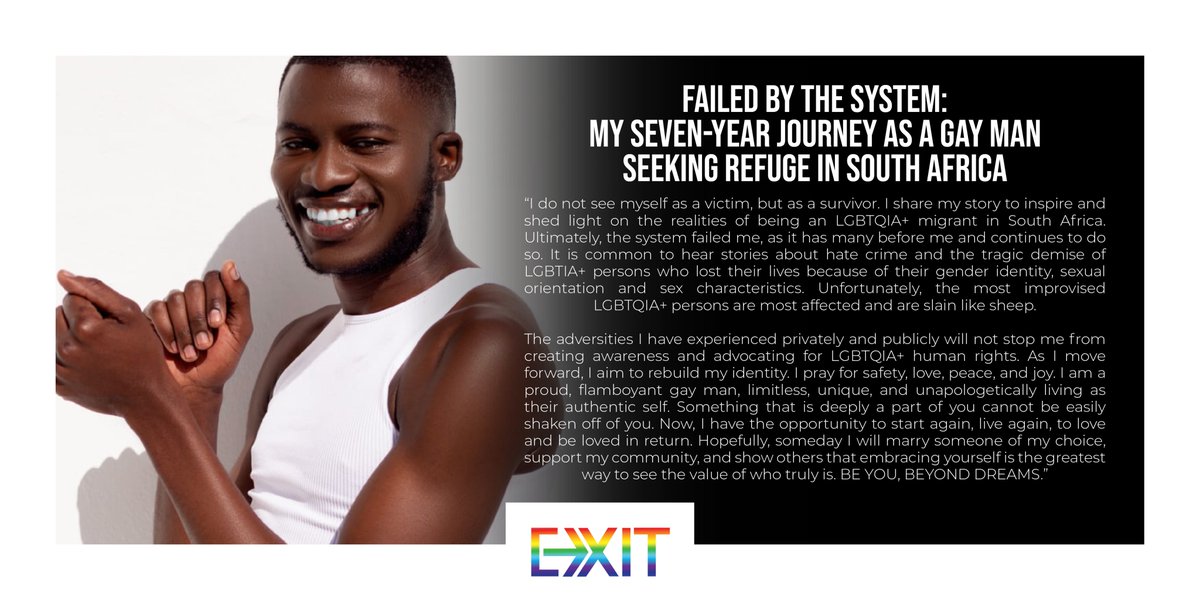 exitnewspaper's tweet image. EDITOR’S PICK. FAILED BY THE SYSTEM: MY SEVEN-YEAR JOURNEY AS A GAY MAN SEEKING REFUGE IN SOUTH AFRICA
Read the full story here:
exit.co.za/2023/05/04/edi…
@theotherfoundation
#queer #EXIT #EXITNEWSPAPER #gay #lgbtg #lgbtqia #pride