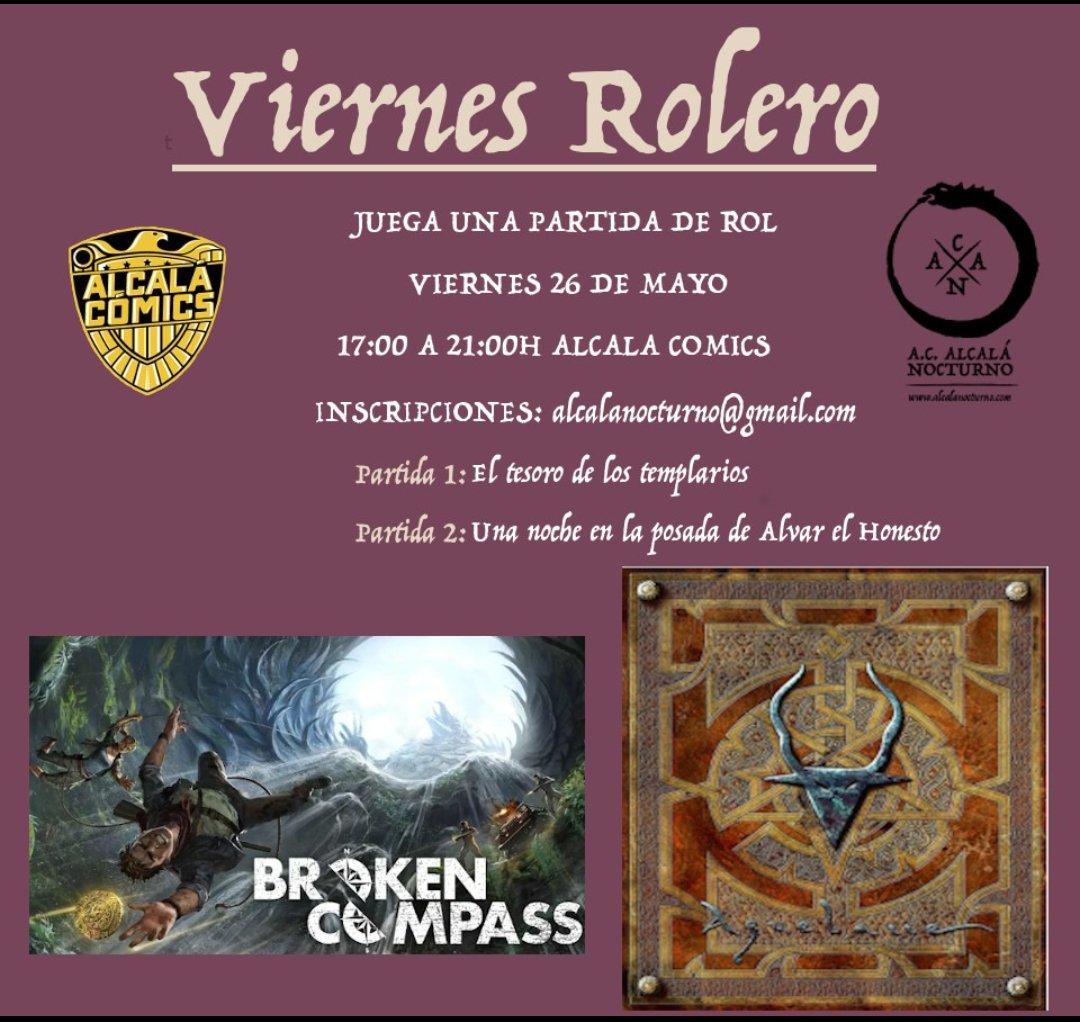 A. C. Alcalá Nocturno (@alcalanocturno) on Twitter photo Este mes de Mayo el Sábado rolero se hará el Viernes 26 de mayo!
.
Lugar: <a href="/alcalacomics/">Alcalá Cómics</a>
.
Hora: 17:00 a 21:00 horas
.
Inscripciones: alcalanocturno@gmail.com
Para apuntarte a las partidas necesitamos tu Nombre y apellidos y la partida que quieras jugar
instagram.com/p/Csk8L_Ko5m0/… Este mes de Mayo el Sábado rolero se hará el Viernes 26 de mayo!
.
Lugar: <a href="/alcalacomics/">Alcalá Cómics</a>
.
Hora: 17:00 a 21:00 horas
.
Inscripciones: alcalanocturno@gmail.com
Para apuntarte a las partidas necesitamos tu Nombre y apellidos y la partida que quieras jugar
instagram.com/p/Csk8L_Ko5m0/…