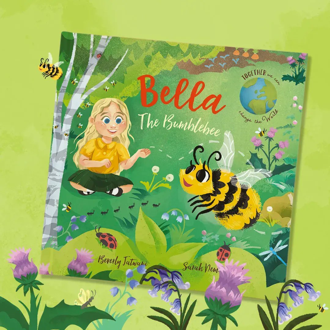 Bella the Bumblebee is the sixth book in the Together We Can Change the World series! 🌎 🐝 By Beverly Jatwani and illlustrated by Sarah Demonteverde. Available in June! Pre-order now ➡️ buff.ly/3oe3ap0 #togetherwecanchangetheworld #bellathebumblebee
