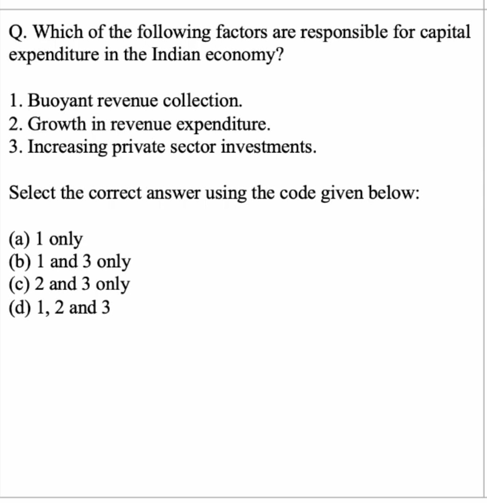 Solve this Practice Question to test your preparation level.

#UPSC #BPSC #UPPSC #HPSC #MPPSC #CGPSC #civilserviceexams #UPSCPrelims2023

#Economy #Revenue #CapitalExpenditure