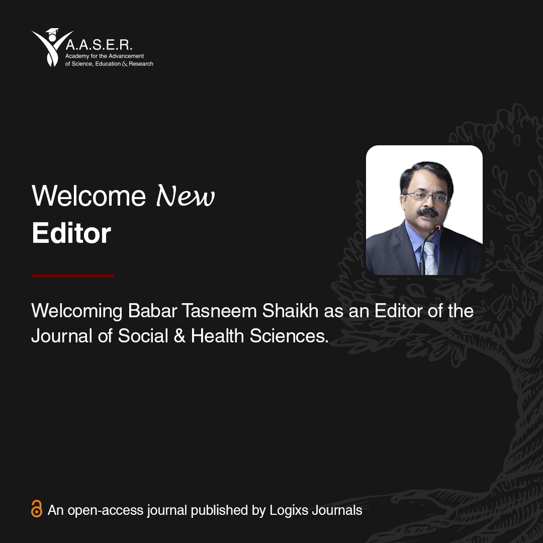 LogixsJournals's tweet photo. We are pleased to announce Prof. Babar Tasneem Shaikh has been appointed Editor of the Journal of Social &amp; Health Sciences.

Find out more: https://t.co/Ed1diosd3S

@academyaser https://t.co/sGZbn44e0H