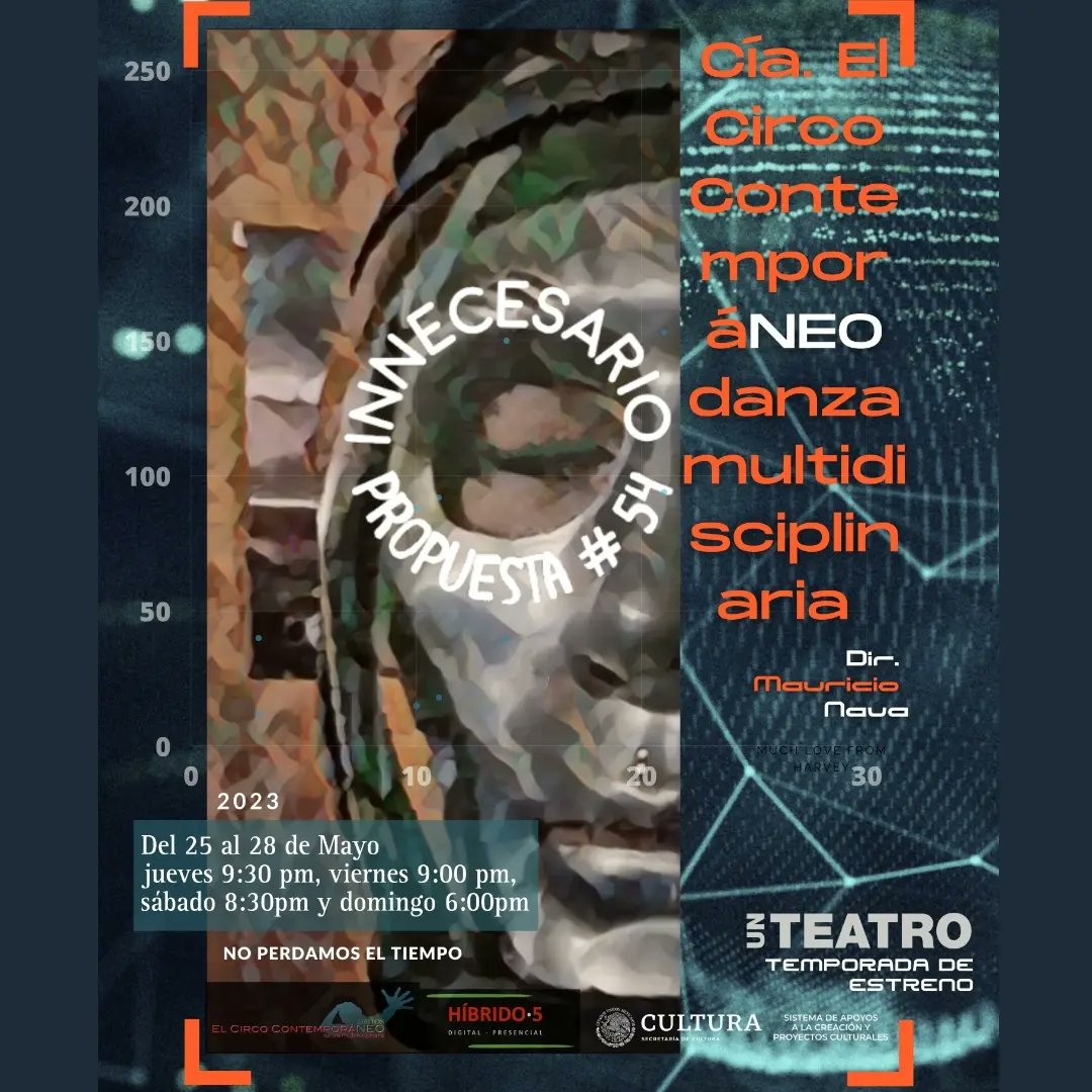 Un Teatro (@unteatro) on Twitter photo INNECESARIO, propuesta #54 y proyección de DANZAparaNOhumanos, propuesta #53 de la compañía <a href="/ECCdm/">ElCircoContemporáNEO</a>
Del 25 al 28 de mayo en Un Teatro.
Jueves 25 9:30pm, Viernes 26 9:00pm (proyección), Sábado 27 8:30pm, Domingo 28 6pm
.
Un Teatro, tu punto de encuentro 🎭✨️
.
#teatro #danza INNECESARIO, propuesta #54 y proyección de DANZAparaNOhumanos, propuesta #53 de la compañía <a href="/ECCdm/">ElCircoContemporáNEO</a>
Del 25 al 28 de mayo en Un Teatro.
Jueves 25 9:30pm, Viernes 26 9:00pm (proyección), Sábado 27 8:30pm, Domingo 28 6pm
.
Un Teatro, tu punto de encuentro 🎭✨️
.
#teatro #danza
