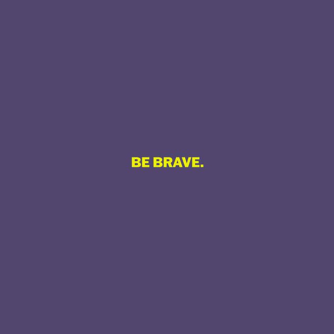 Be Brave is not just a motto; it's a mindset that empowers you to overcome obstacles, push your limits, and unleash your full potential. Embrace the unknown, believe in yourself, and have the courage to follow your passion.

#bebrave
#WisdomTuesday