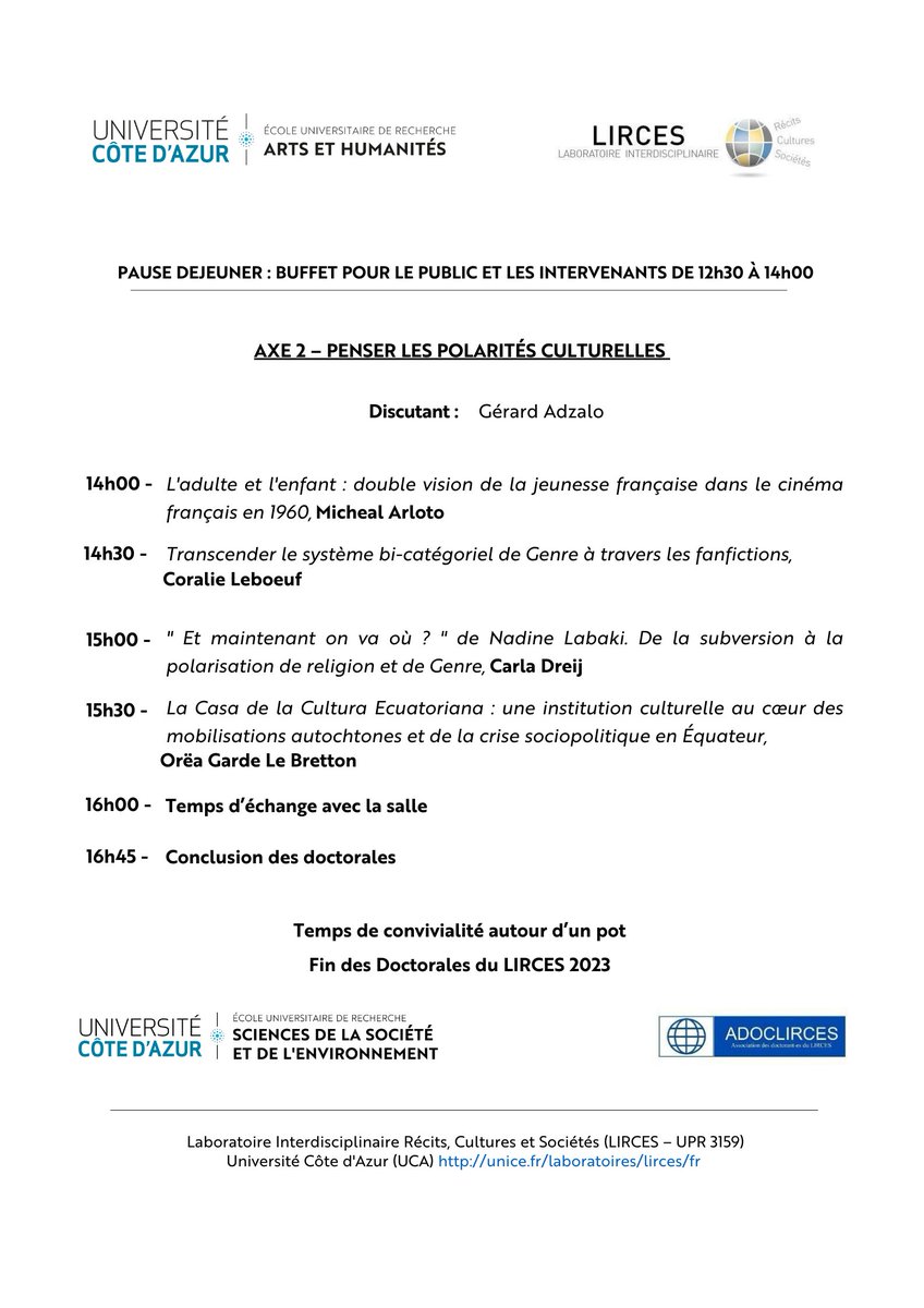 Ecole Universitaire de Recherche CREATES (@eurcreates) on Twitter photo LES DOCTORALES DU LIRCES 2023
“Transcender les polarités”
🗓 Le jeudi 25 mai 2023
🕖 De 9h00 à 18h00
📍 Salle de conférence de la Bibliothèque Universitaire Henri Bosco - Campus Carlone
<a href="/Univ_CotedAzur/">Université Côte d'Azur</a> <a href="/LIRCES_/">LIRCES</a> <a href="/CampusCarlone/">Campus Carlone</a> LES DOCTORALES DU LIRCES 2023
“Transcender les polarités”
🗓 Le jeudi 25 mai 2023
🕖 De 9h00 à 18h00
📍 Salle de conférence de la Bibliothèque Universitaire Henri Bosco - Campus Carlone
<a href="/Univ_CotedAzur/">Université Côte d'Azur</a> <a href="/LIRCES_/">LIRCES</a> <a href="/CampusCarlone/">Campus Carlone</a>