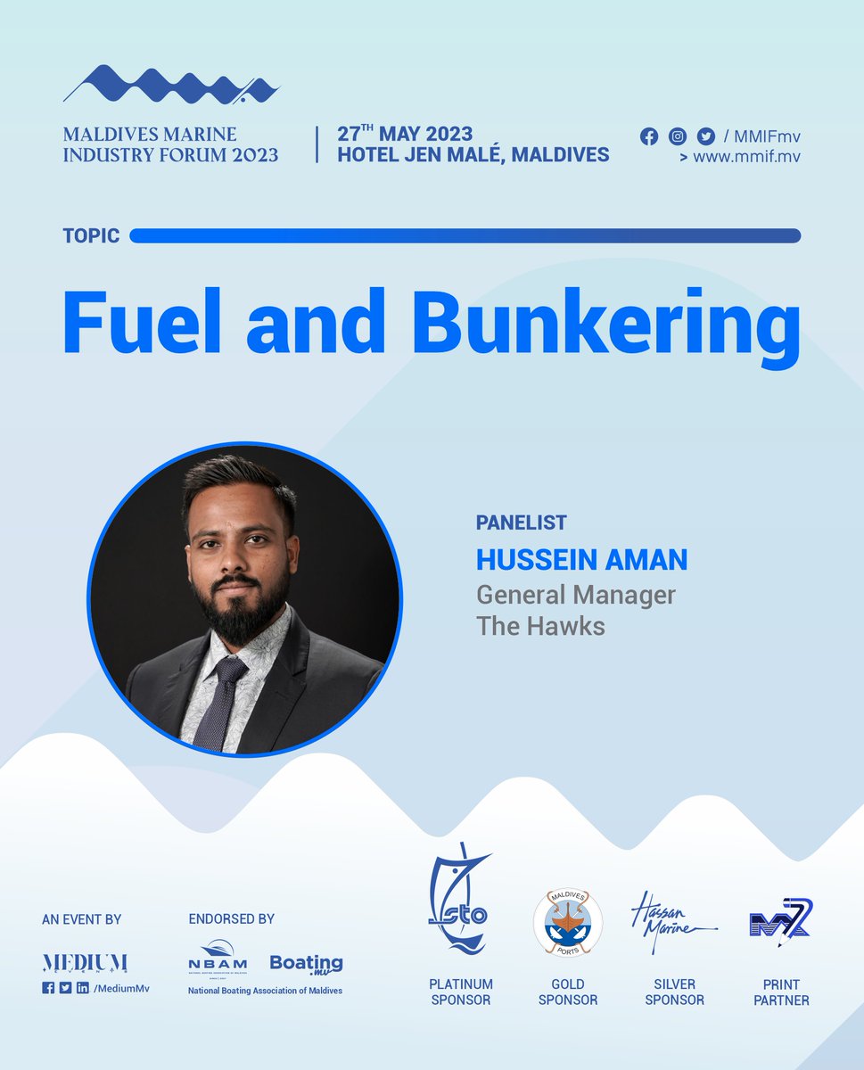MMIFMv's tweet photo. Introducing our Speakers & Panelists for the first Maldives Marine Industry Forum:
- Mr. Hussein Aman, General Manager, @Hawkspvt
Topic: Fuel and Bunkering
@stoplc @boating_mv @Portmv @HMESolutions
@M7Print @MediumMv
#MMIF #Maldives #Marine #Forum https://t.co/XJTB1A6SCV