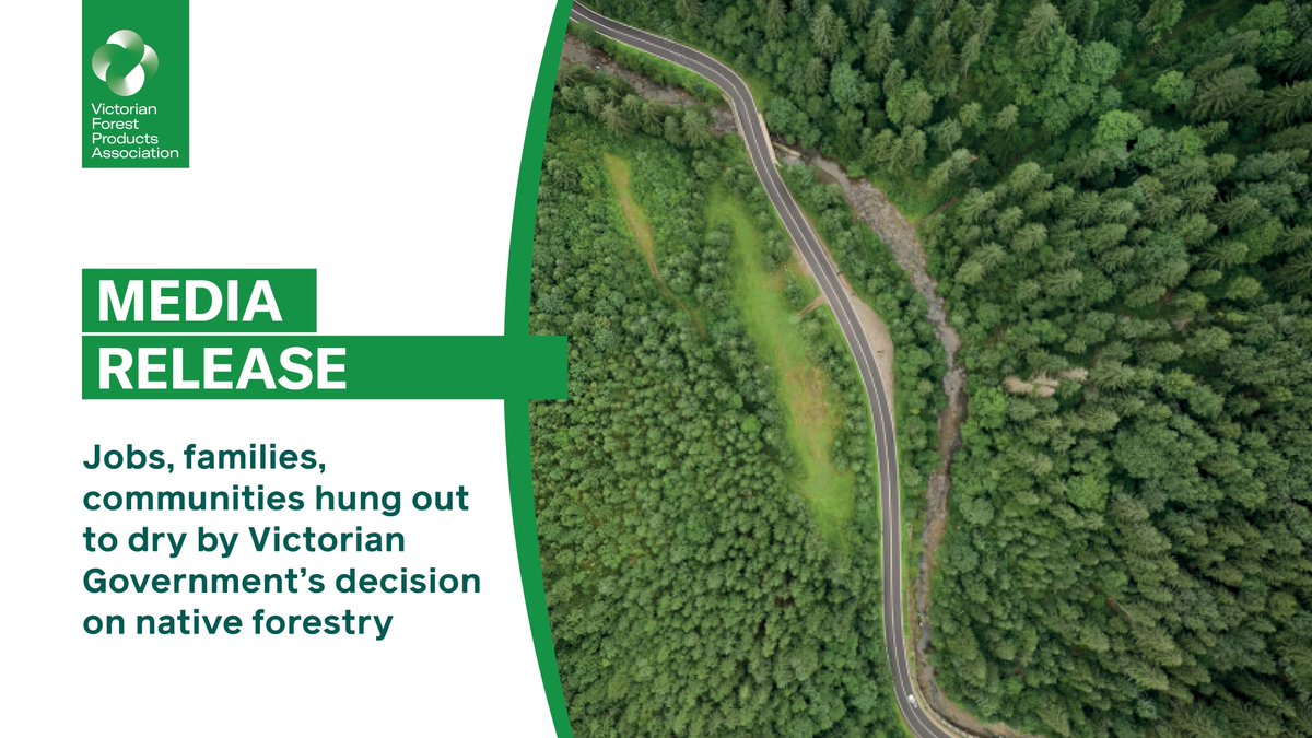 VFPAonline's tweet photo. Media Release | VFPA strongly opposes the Victorian Government's premature decision to end native forestry, disregarding the promised 2030 phase-out deadline. https://t.co/I6JYaLjObD https://t.co/7BCjWqhYpw