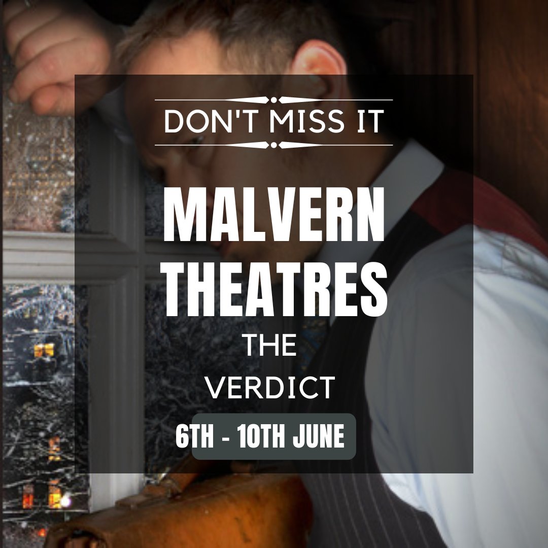 We are coming home to #MalvernTheatres next month, Tuesday 6th to Saturday 10th June.

Don’t miss your chance to see our production of #TheVerdict starring <a href="/j_merrells/">Jason merrells 💙🇺🇦</a>.

More details and ticket bookings are available at <a href="/MalvernTheatres/">Malvern Theatres</a>  

 #worcestershirehour