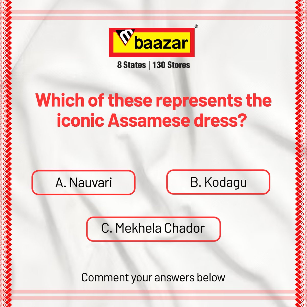 The two-piece ensemble marks the iconic tradition of Assam. Can you name it correctly? Comment your answers below.  

#mbaazar #thefashionstore #shoppingatmbaazar #comfortableclothing #fashionmood #fashionstory #ladieswear #menswear #kidswear #fashionquiz