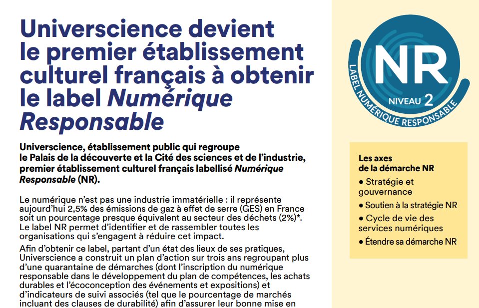 🌿💻C'est officiel : <a href="/universcience/">universcience</a> (<a href="/palaisdecouvert/">Palais de la découverte</a> <a href="/citedessciences/">Cité des sciences et de l'industrie</a>) est désormais le premier établissement culturel français labellisé Numérique Responsable (NR). Pour en savoir plus sur notre engagement : universcience.fr/fileadmin/file…