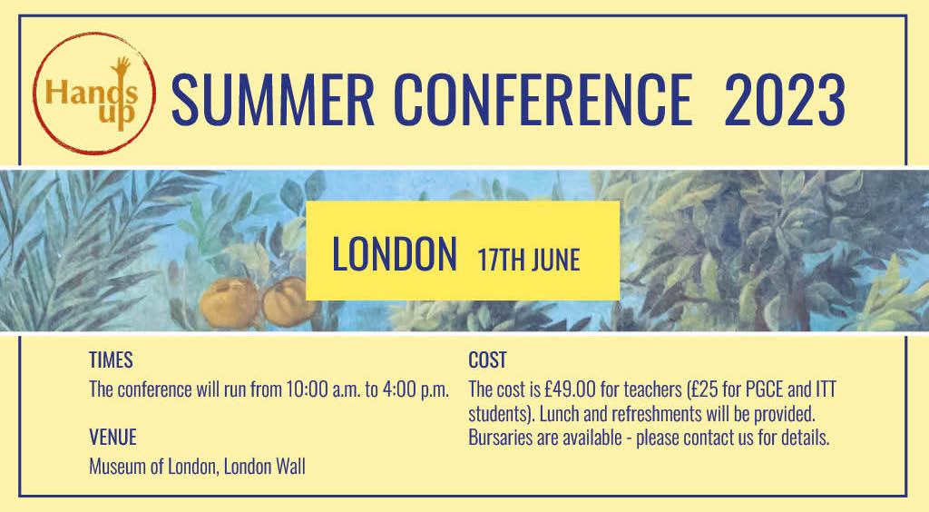 The weather is getting warmer which can only mean one thing - our summer conference is around the corner! On Sat 17th June, join us at <a href="/MuseumofLondon/">MuseumofLondon</a> for a day full of practical and inspiring sessions - find out all about it at: hands-up-education.org/conference23.h…. 
We hope you'll join us!