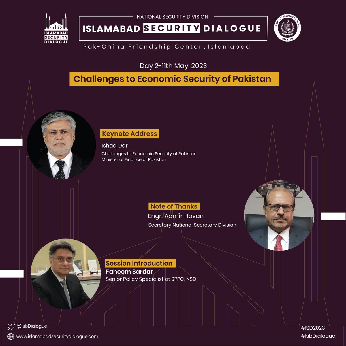 IsbDialogue's tweet image. Mr. Ishaq Dar, Finance Minister of Pakistan delivered the keynote address on the economic security of Pakistan during the closing session of the #ISD2023 @MIshaqDar50 

Eng. Aamir Hasan, Secretary NSD delivered the note of thanks   @aamirhasanq8 

Link: m.youtube.com/watch?v=MsQEdb…