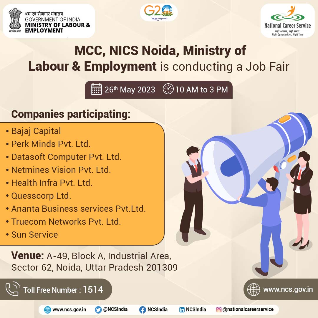 NCSIndia's tweet photo. The MCC, NICS Noida is coming up with a Job fair on 26th May 2023 from 10:00 AM to 3:00 PM.
To participate, visit https://t.co/CzfOtPr53a
#NCSIndia #NationalCareerService #MoLEIndia #Jobs #jobsearch #jobevent #jobsinindia #vacancy #jobfairs #events #skillproviders #upskill https://t.co/y8ql1znl0s