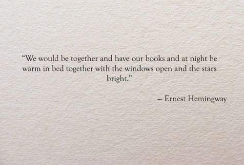 literlandweb1's tweet photo. "Estaríamos juntos, tendríamos nuestros libros y la noche nos encontraría cálidos el uno junto al otro en la cama, con las ventanas abiertas y las estrellas brillando…" 
"París era una fiesta", Ernest Hemingway https://t.co/MlZcuIvv44