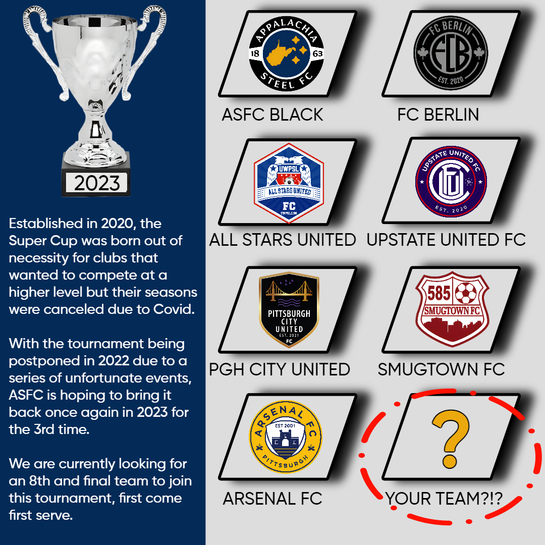 ASFC63's tweet image. We are looking for 1 more team for the 2023 Super Cup! Please get in touch with us if you have a team and are looking to play!

🏟️Pittsburgh, PA 
📅7/29-7/30 
⚽️3 guaranteed games - 8 teams, 4 teams per division
💵$750 Entry Fee - money refunded to winner + trophy