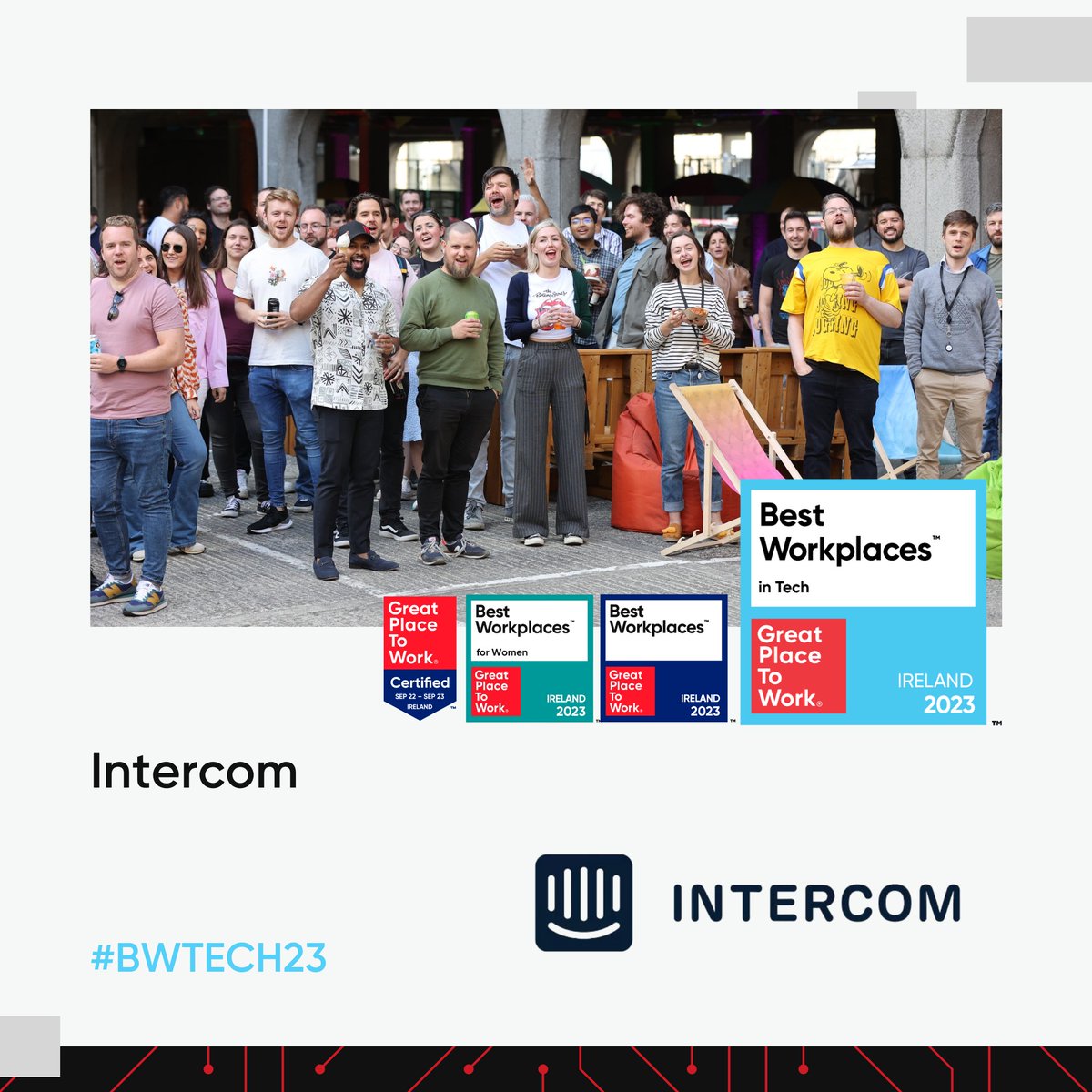GPTW_Ireland's tweet photo. We are proud to announce that Intercom (@intercom) has achieved the recognition of Best Workplaces in Tech™️ 2023! 🎉Well done on this amazing achievement! #BWTECH23
Discover the full list here 👉 https://t.co/M7xYV0kBSW https://t.co/JhpM7XrAn9